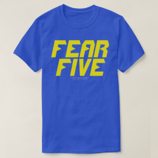 CAMISETA MIEDO CINCO