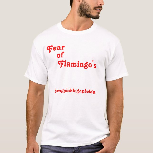 Camiseta Miedo, de, flamenco, Longpinklegaphobia (Anverso)