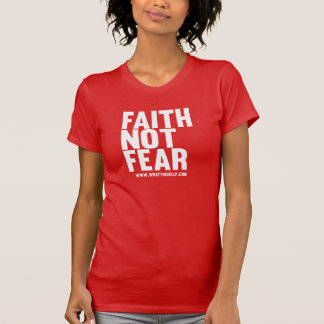 Camiseta Miedo de la fe no