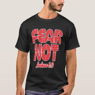 Camiseta Miedo No a Josué 19 Biblia Verse Jesús Cristiano