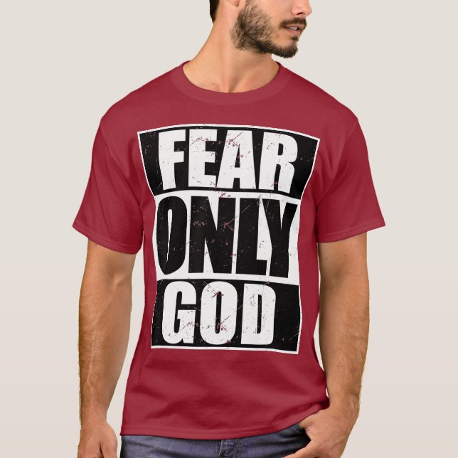 Camiseta Miedo solamente a Dios Guay Christian Funny Gift (Anverso)