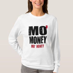 CAMISETA MIEL DEL DINERO MO DE MO