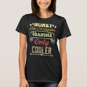 Camiseta Miel Vintage Como Una Abuela Regular Sólo Refriger