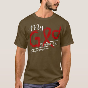 Camiseta Mieloma Múltiple Conciencia Mi Dios Es Más Fuerte 