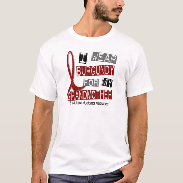 Camiseta MIELOMA MÚLTIPLE llevo Borgoña para la abuela (Anverso)