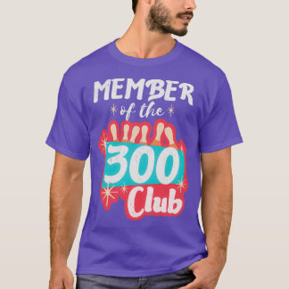 Camiseta Miembro de diseño de boliche del 300 Club Retro Bo