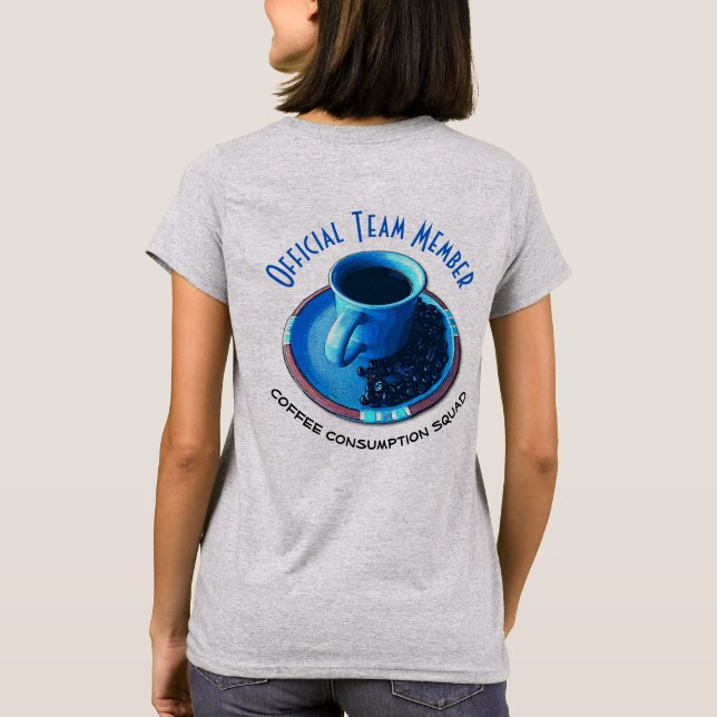 Camiseta Miembro de equipo oficial del pelotón de (Reverso)