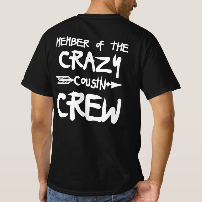 Camiseta Miembro De La Crazy Cousin Crew (Reverso)