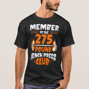 Camiseta Miembro De La Fuerza Del Club De Prensa De 275 Lib