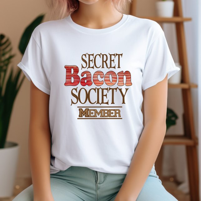 Camiseta Miembro de la Sociedad de Bacon Secreta (Subido por el creador)