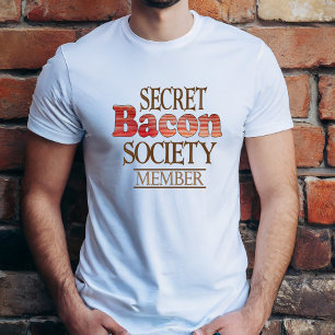 Camiseta Miembro de la Sociedad Secreta de Tocino