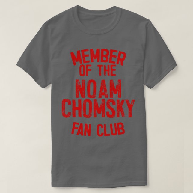 Camiseta Miembro del club de fans de Noam Chomsky (Diseño del anverso)