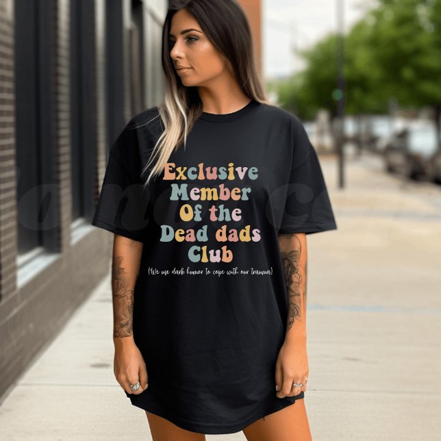 Camiseta Miembro del club de padres muertos (Subido por el creador)