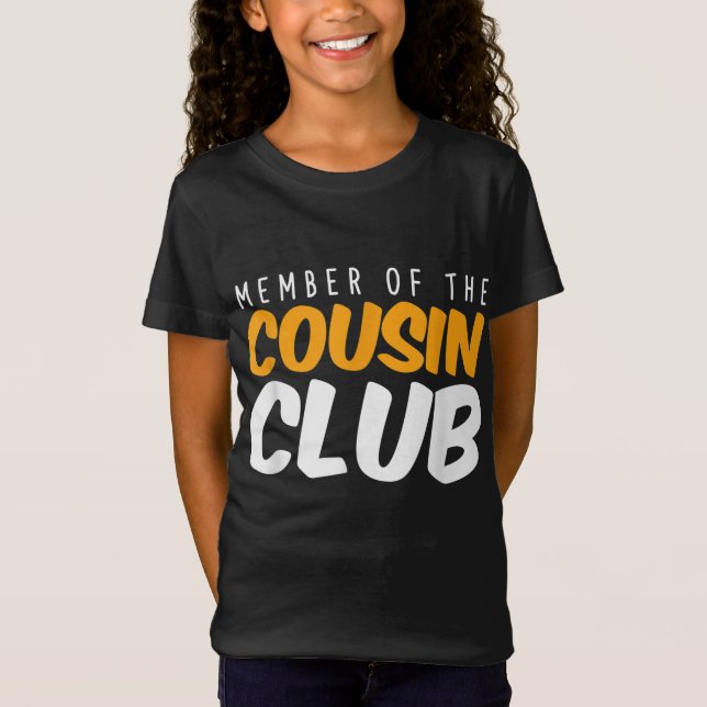 Camiseta Miembro Del Club De Primos Hermanas Hermanas Relat (Anverso)