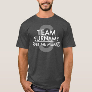 Camiseta Miembro del equipo (apellido) de por vida