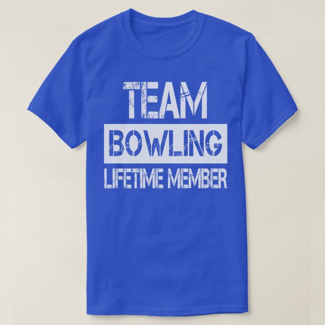 Camiseta Miembro del equipo de Bowling, Bowling, de por vid (Diseño del anverso)