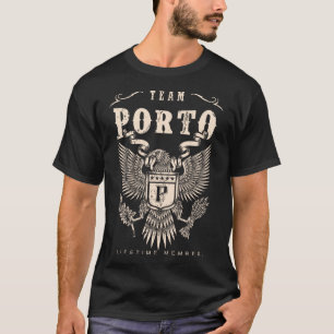 Camiseta Miembro del equipo PORTO de por vida.