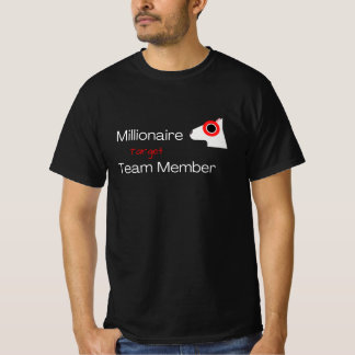 Camiseta Miembro esencial del equipo objetivo de Millionair