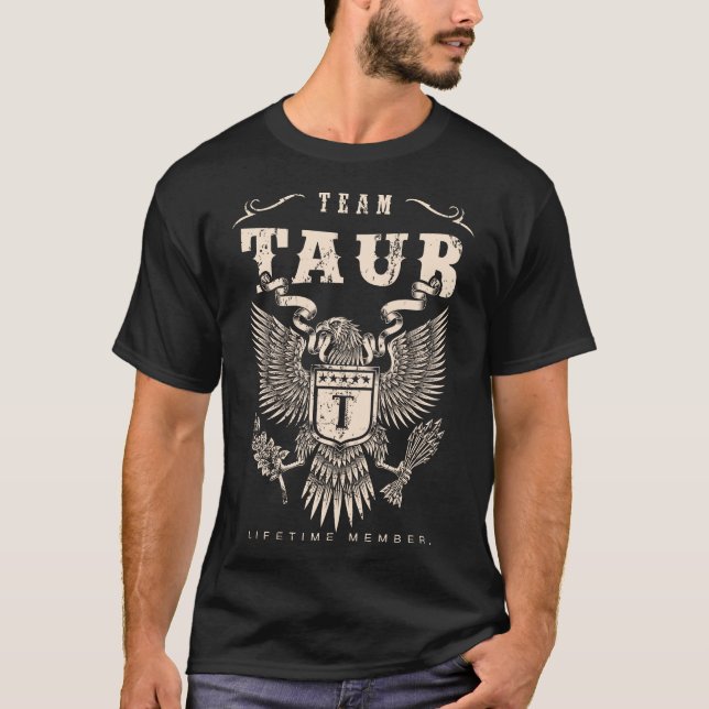 Camiseta Miembro vitalicio de TEAM TAUB. (Anverso)