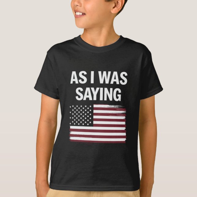 Camiseta Mientras Decía Divertido Trump Político 2024 (Anverso)