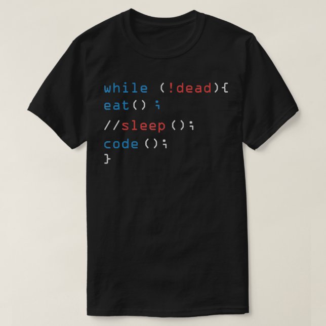 Camiseta Mientras No Muera, Come Sleep Code Tech Hack Scien (Diseño del anverso)