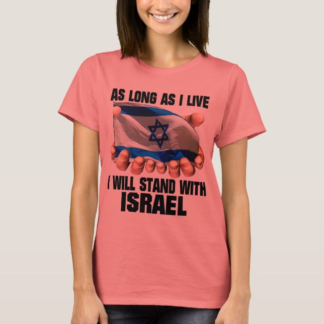 Camiseta Mientras viva, estaré con Israel (Anverso)
