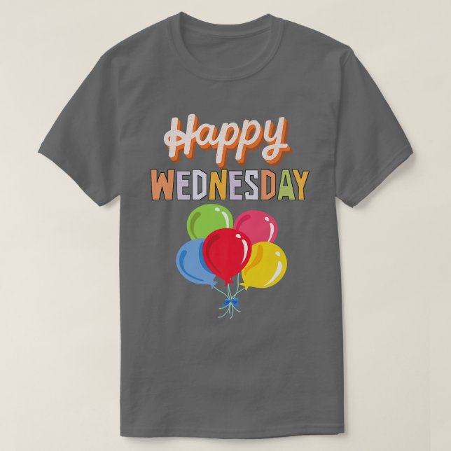 Camiseta Miércoles feliz con globos coloridos (Diseño del anverso)