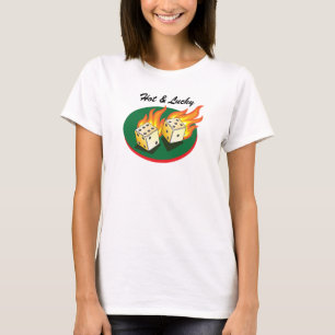 Camiseta Mierdas y Gambling_Flaming Dice_Hot y afortunado