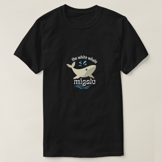 Camiseta Migalo el diseño de texto de ballena blanca (Diseño del anverso)