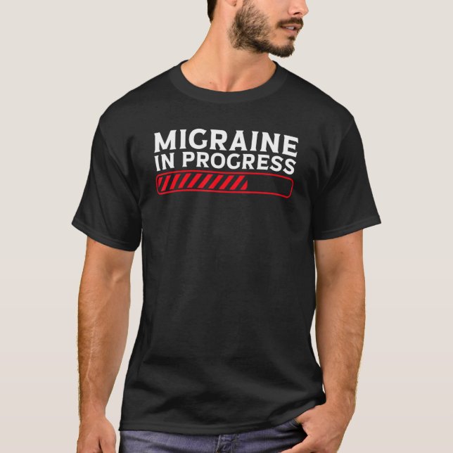 Camiseta Migraña En Progreso Migraña Cefalea (Anverso)
