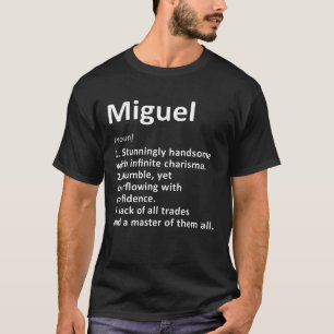 Camiseta Miguel Definición Nombre Personalizado Funny Cumpl