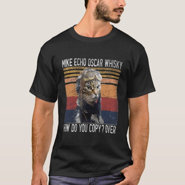 Camiseta Mike Echo Oscar Whisky How Do You Copy Pilot Kitty (Anverso)