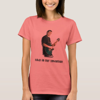 Camiseta ¡Mike es mi favorito!