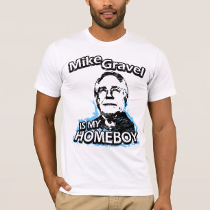 Camiseta Mike Gravel es mi homeboy