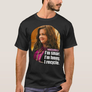Camiseta Mike & Molly I Recycle