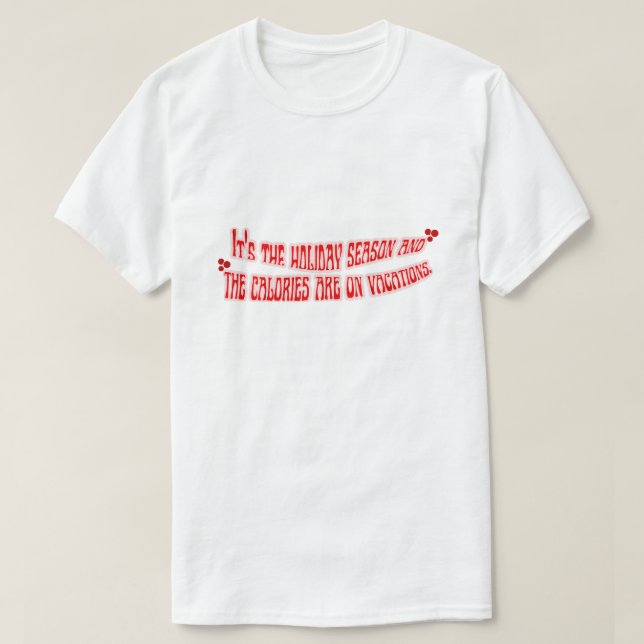 Camiseta Mikitiez calorías vacaciones vacaciones feliz año  (Diseño del anverso)