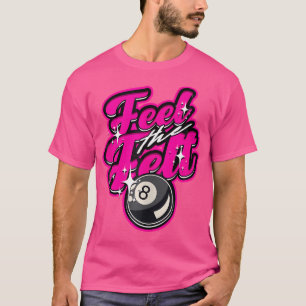 Camiseta Mil Millones De Balas De 8 Pies De Sentido