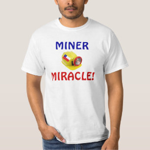 CAMISETA ¡MILAGRO DEL MINERO!