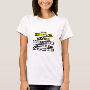 Camiseta Milagros y profesores de educación especial ... Di
