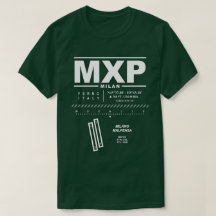 Milán Malpensa Airport MXP T-Shirt