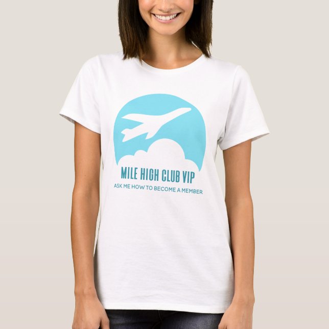 Camiseta Mile High Club VIP Chicas viajan divertidos avione (Anverso)