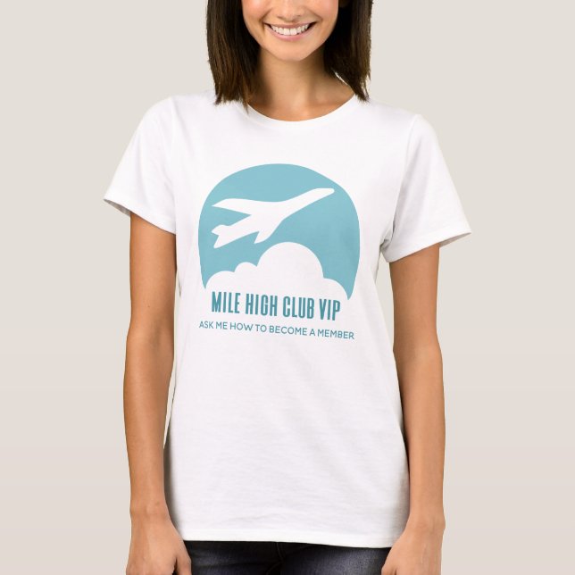 Camiseta Mile High Club VIP Chicas viajan divertidos avione (Anverso)