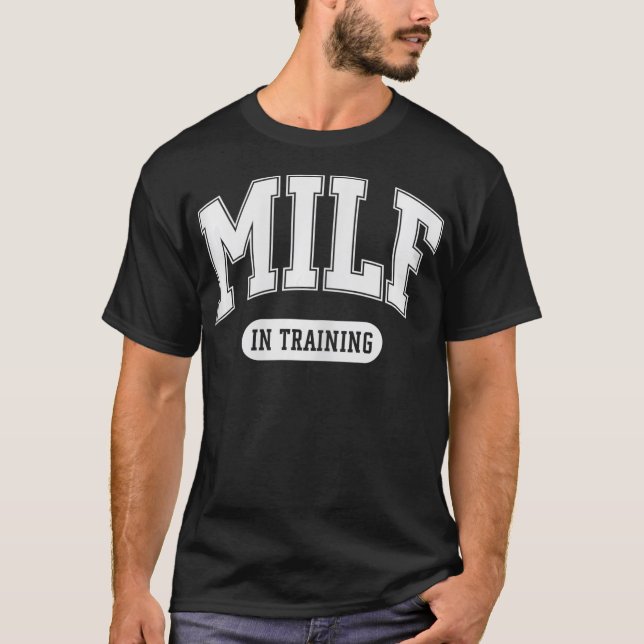 CAMISETA MILF EN FORMACIÓN (Anverso)