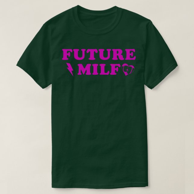 Camiseta Milf Funny Futuro (Diseño del anverso)