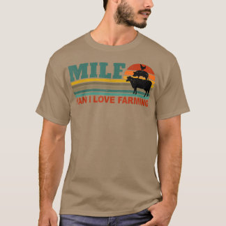 Camiseta MILF-Hombre Me Encanta Cultivar Graciosamente Gran