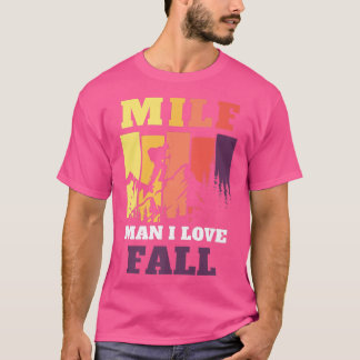 Camiseta MILF Man I Love Fall Funny Mountain Temporadas de