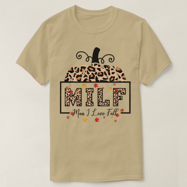 Camiseta MILF Man I Love Fall Funny Otoño Temporadas de Oto (Diseño del anverso)