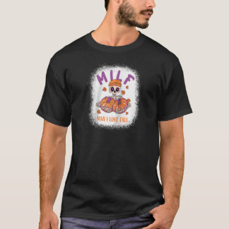 Camiseta MILF Man I Love Fall Funny Skeleton Pumpkin Autumn