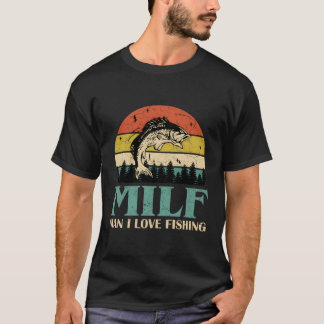 Camiseta Milf- Me Encanta La Pesca Pescador Angler