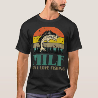 Camiseta MILFMan Me Encanta Pescar Los Pescadores Funny